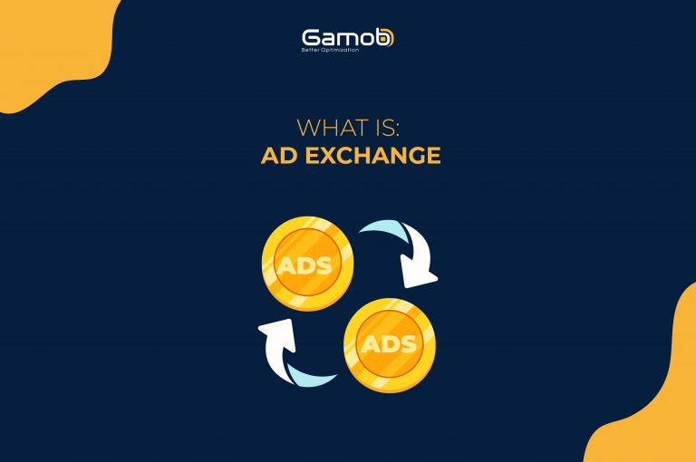 What is: Ad Exchange