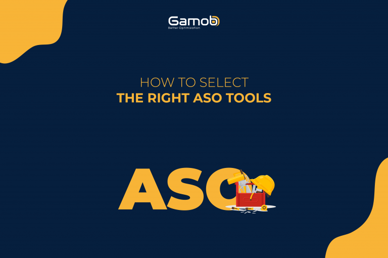 How To Select The Right ASO Tools